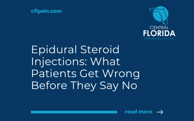 Epidural Steroid Injections: What Patients Get Wrong Before They Say No